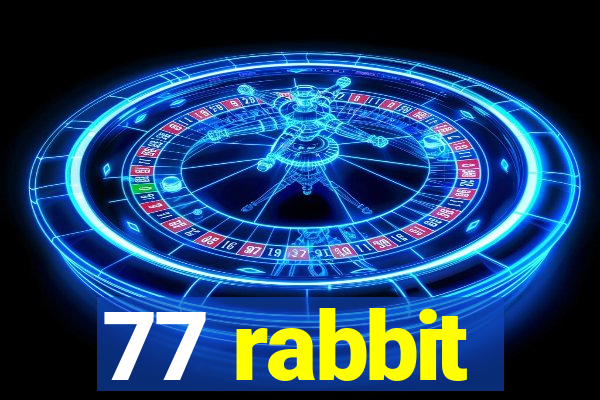 77 rabbit